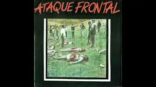 Ataque Frontal &lrm;&ndash; Ataque Frontal 7