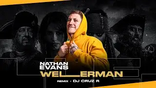 Nathan Evans - Wellerman (DJ Cruz R Remix) | Sea Shanty | 2024