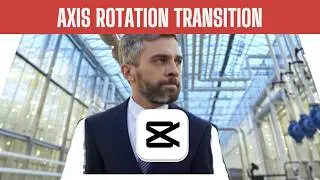 Creating an Axis Rotation Transition in CapCut PC | Step-by-Step Tutorial