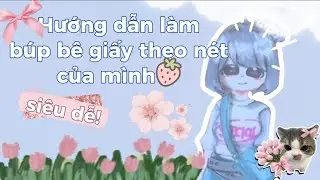 Hướng dẫn làm búp bê giấy thay đồ kiểu 2! #bupbegiay #diy #paperdiy #handmade #sticker 