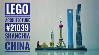Lego #21039 Architecture Shanghai China (Replica) Speed Build & Pictures