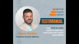 Group Coach Nation Testimonial | Casey Stubbs