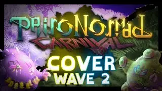 PAIRONORMAL CARNIVAL | Wave 2 Cover (My Singing Monsters)
