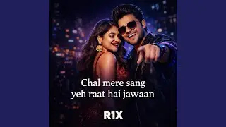 Chal mere sang yeh raat hai jawaan
