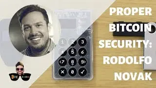 Безопасность и оборудование Bitcoin: Родольфо Новак