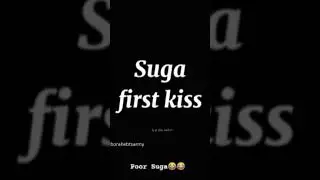 suga first kiss😂poor suga🐱💜#bts#shorts#kpop#rm#jin#suga#jhope#jimin#jaehyung#jungkook#army#bangtang