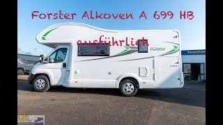 Ausführlich gezeigt, Forster A 699 HB, 6 Gurtplätze, 6 schlafplätze
