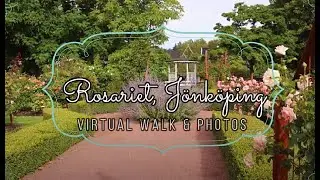 Rosariet, J&ouml;nk&ouml;ping, Sweden