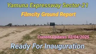 Yamuna Expressway Filmcity Sector-21 Ground Development Ready For Inauguration