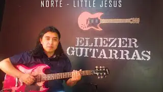 NORTE - LITTLE JESUS GUITARRA (GUITAR LESSON)