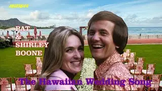 The Hawaiian Wedding Song (1962) - Pat & Shirley Boone
