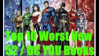 Top 10 WORST New 52 / DC You Titles | DC Comics | Rebirth Hype | Trivial Top Tens
