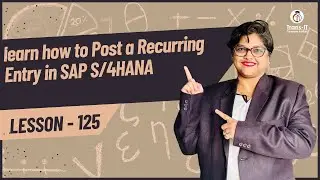 #lecture 125: how to Post a Recurring Entry in SAP S/4HANA | #saps4hana | #sapficotutorial |
