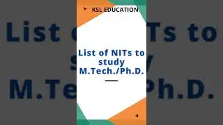 List of NITs to Study M.Tech./Ph.D. #shorts