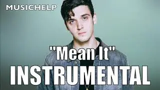 Lauv & Lany - Mean It INSTRUMENTAL/KARAOKE (ReProd. by MUSICHELP)