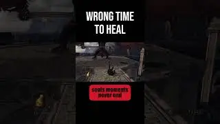 Wrong Time to Heal #darksouls  #eldenring #fromsoftware  #gaming #fails #games