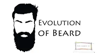 Evolution of Beard (JGI#45) | Just Giggle It