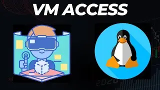 VM Access | Virtual Machine
