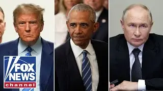 NEW: Obama admin &lsquo;manufactured&rsquo; Trump-Russia hoax, accused of &lsquo;TREASONOUS CONSPIRACY&rsquo;