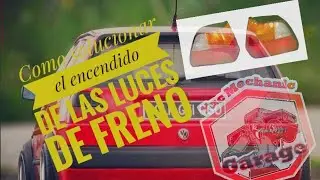 Como solucionar el encendido de las luces de freno (Bulbo interruptor de freno Golf y Jetta a2)