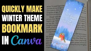 Quickly make winter theme bookmark in Canva!