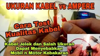 Cara Menghitung Ukuran Kabel dengan Ampere Test Kualitas Kabel