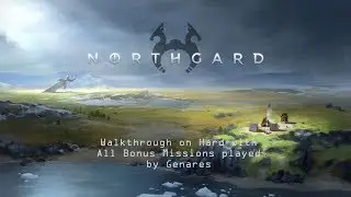 Northgard Campaign - Chapter 3 Settlement - Extreme Walkthrough (All Bonus Missions)