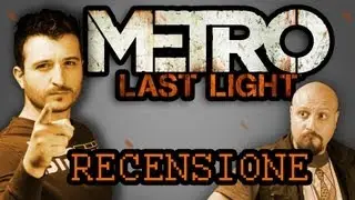 Metro Last Light - Il gioco vale la candela (o l' acquisto)?