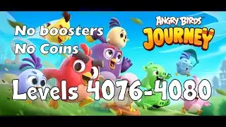 Angry Birds Journey Levels 4076-4080 New & improved strategy
