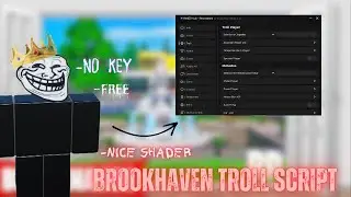 *NEW* 🏠 BROOKHAVEN TROLL SCRIPT,NO KEY,FREE SCRIPT