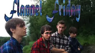 Flannel Friday