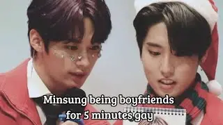 minsung being boyfriends for 5 minutes gay [4]