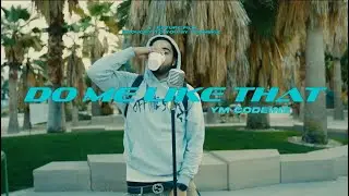 YM CODEINE - DO ME LIKE THAT (Dir. by @julinskiz )