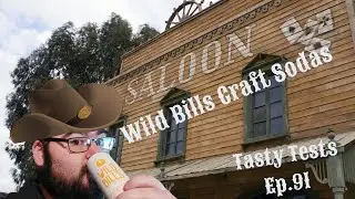 I Try Wild Bills Sodas (Tasty Tests Ep . 91)