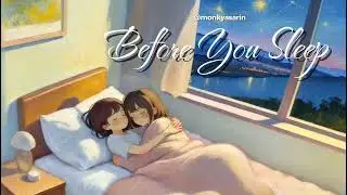 Before You Sleep | A Late-Night Promise