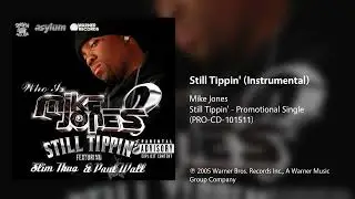 Mike Jones - Still Tippin' (Instrumental)