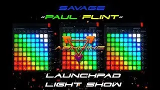 Paul Flint - Savage  (Triple Launchpad Lightshow)