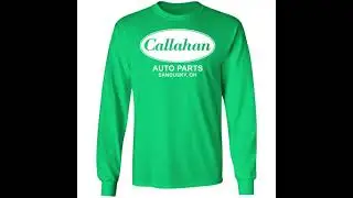 Callahan auto parts Sandusky oh shirt
