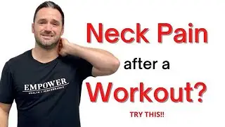 Neck Pain After A Workout