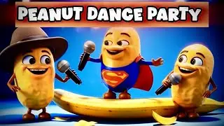 Peanut Dance Party #kidssong #dance #peanut #funny #party #singing #funnysong 