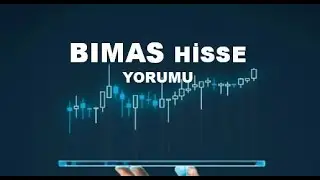 Yeni BIMAS Hisse Yorumu - G&uuml;ncel BiM Hisse Teknik Analiz Hedef Fiyat