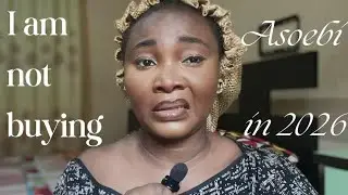 I Am Not Buying Asoebi in 2026… Let Me Explain 😭