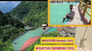 MASOORE kempty falls || MOUNTAIN SWIMMING POOL