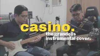 Casino - The Grandells | Instrumental Cover