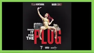 Yella Montanna x Mauri Corey - 