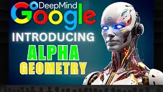 Google&rsquo;s NEW AlphaGeometry AI Surprises Tech World (S24 ULTRA, 100,000,000 EXAMPLES)