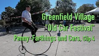 Clip4, Penny-Farthings and Cars, Greenfield Village, Old Car Festival