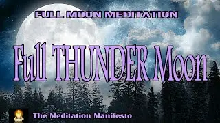 FULL THUNDER MOON | thunderstorms | Outdoors | | Delta Tones #thundermoon