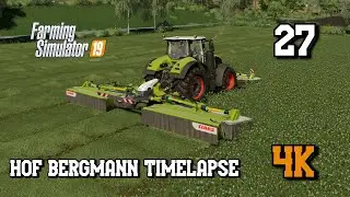 Hof Bergmann EP27 Making Clover Silage  FS19 4K Timelapse