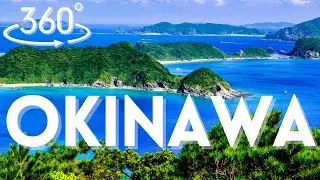 Okinawa 360&deg; | Ishigaki & Zamami Island Paradise in VR